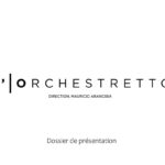 dossier de présentation de l'Orchestretto